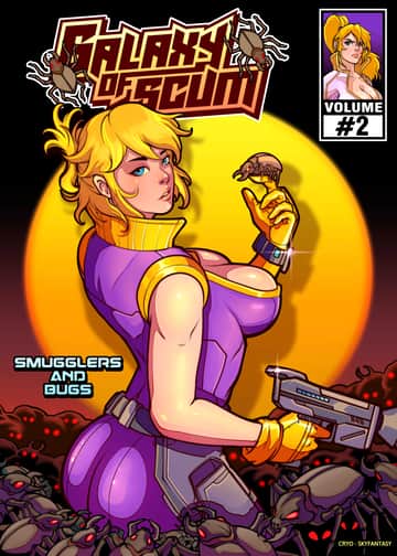 Galaxy of Scum Issue 2: Smuggler's and Bugs - Read free adult comic online