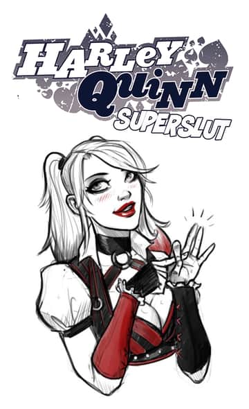 Harley Quinn Superslut - Read free adult comic online