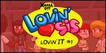Lovin'Sis - Lovin'IT - Read free adult comic online