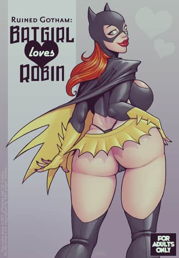 Ruined Gotham - Batgirl loves Robin - Read free adult comic online