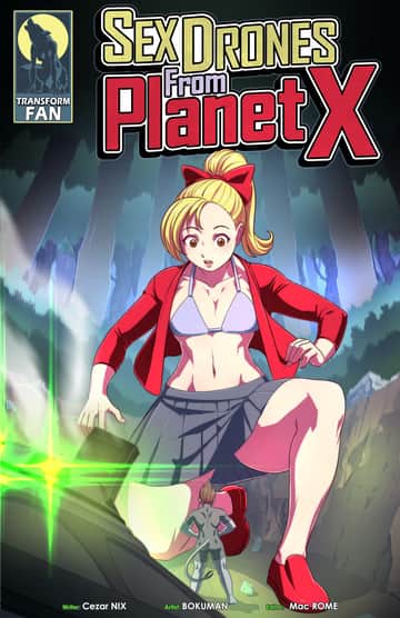 Sex Drones From Planet X - Read free adult comic online
