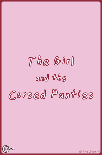 The Girl and the Cursed Panties - Read free adult comic online