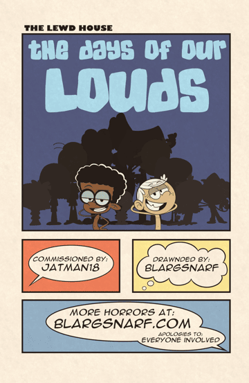 The Lewd House - Days of our Louds - Read free adult comic online