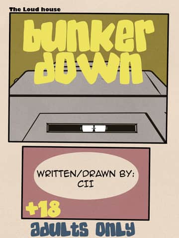 The Loud House: Bunker Down - Read free adult comic online